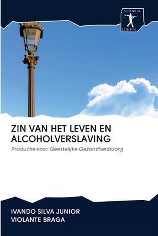 Boek "Zin van het leven en alcoholverslaving" met een foto van een lantaarnpaal en een blauwe lucht.