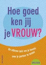 Hoe goed ken jij je vrouw?