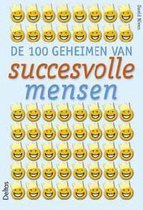 100 Geheimen Van Succesvolle Mensen