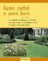 Gazon parfait et prairie fleurie