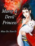 Volume 3 3 - Marry A Devil Princess
