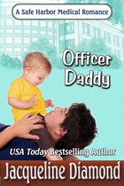 Safe Harbor Medical 4 - Officer Daddy