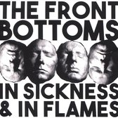 In Sickness & In Flames