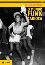 O mundo funk carioca