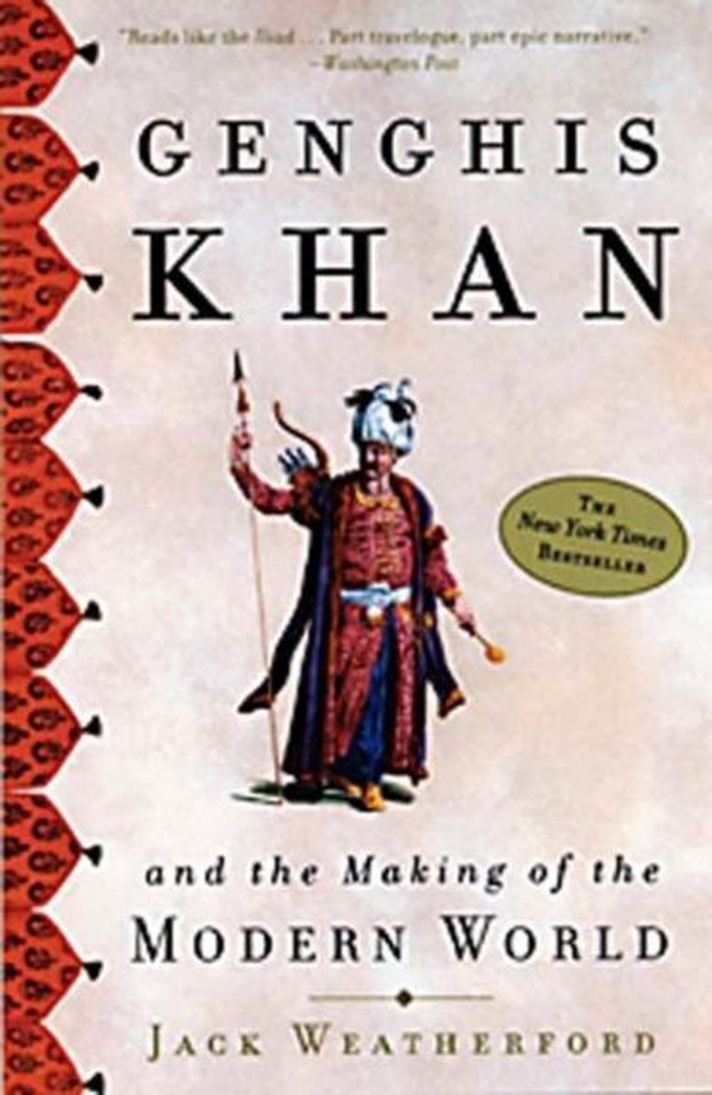 Genghis Khan and the Quest for God by Jack Weatherford