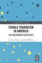 Contemporary Terrorism Studies - Female Terrorism in America