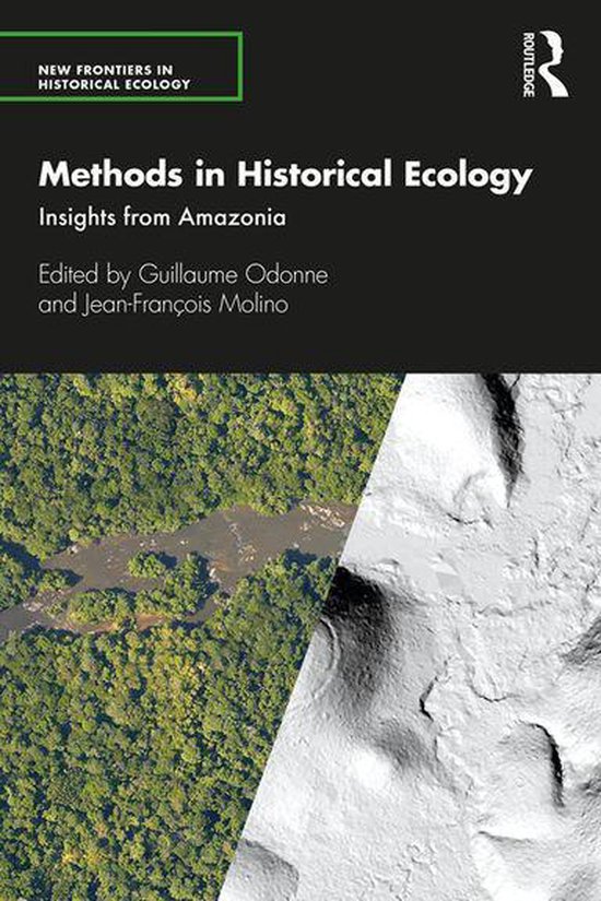 New Frontiers in Historical Ecology - Methods in Historical  ... - cover