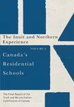 McGill-Queen's Indigenous and Northern Studies 82 - Canada's Residential Schools: The Inuit and Northern Experience