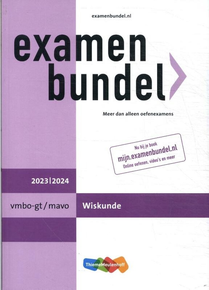 Examenbundel vmbo-gt/mavo Wiskunde 2023/2024 - W. Groenen
