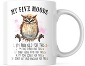 Grappige Mok met tekst: My Five Moods. (Grumpy Owl) | Grappige Quote | Funny Quote | Grappige Cadeaus | Grappige mok | Koffiemok | Koffiebeker | Theemok | Theebeker
