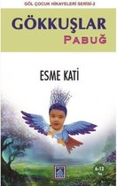 Gökkuşlar Pabuğ   Göl Çocuk Hikayeleri 2