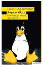 Linux ve Ağ Temelleri Başucu Kitabı