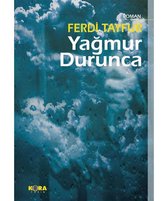 Yağmur Durunca