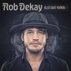 Rob Dekay - Alles Gaat Voorbij (CD)