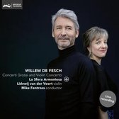 Willem De Fesch: Concerti Grossi & Violin Concertos