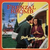 Frenzal Rhomb - Shut Your Mouth (CD)