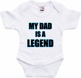 My dad is a legend tekst baby rompertje wit jongens en meisjes - Kraamcadeau /Vaderdag cadeau - Babykleding 56 (1-2 maanden)