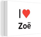 Canvas Schilderij I love - Zoë - Meisje - 40x30 cm - Wanddecoratie