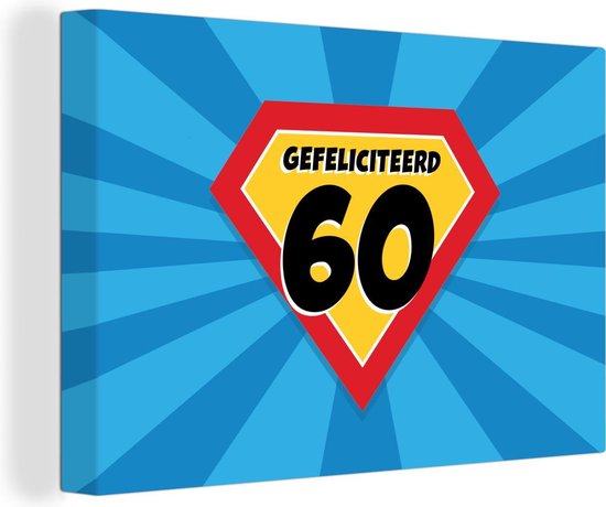 Peinture sur toile Anniversaire - 60 ans - Cape - 140x90 cm - Décoration murale