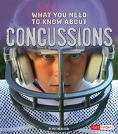 Focus on Health - What You Need to Know about Concussions