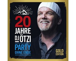 DJ Ötzi - 20 Jahre DJ Ötzi Party Ohne Ende Gold Edition (2 CD) (Gold Edition)