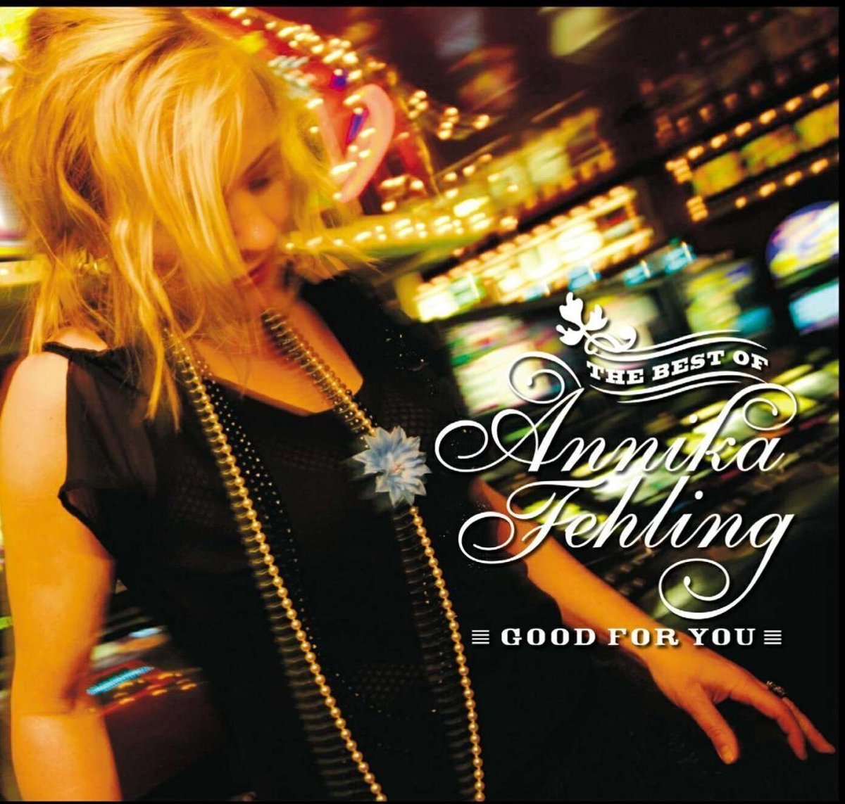 Annika Fehling - Good For You; The Best Of (CD)