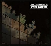Joey Anderson - After Forever (CD)