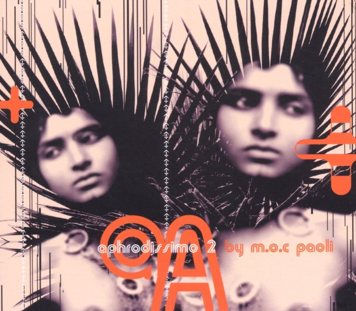 M.O.C. Paoli - Aphrodissimo 2 (CD)