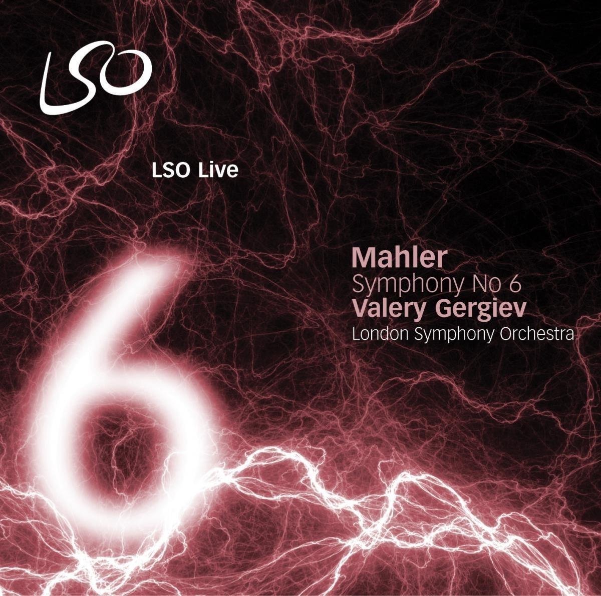 London Symphony Orchestra, Valery Gergiev - Mahler: Symphony No.6 (SACD)