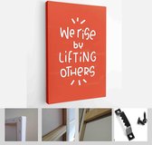 We rise by lifting others handwritten lettering text about helpfulness and kindness on vintage red background - Modern Art Canvas - Vertical - 1752511673 - 80*60 Vertical