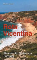 Pilgerzeit - Reiseberichte - Rota Vicentina