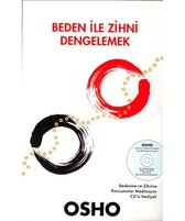 Beden ile Zihni Dengelemek