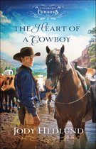 Colorado Cowboys 2 - The Heart of a Cowboy (Colorado Cowboys Book #2)