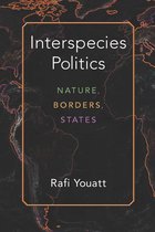Configurations: Critical Studies Of World Politics - Interspecies Politics
