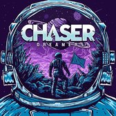 Chaser - Dreamers (LP)