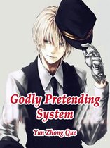 Volume 9 9 - Godly Pretending System