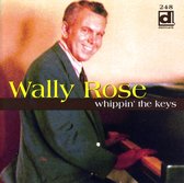 Wally Rose - Whippin' The Keys (CD)