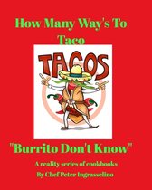 Food of Culture "How Many Ways To Taco"