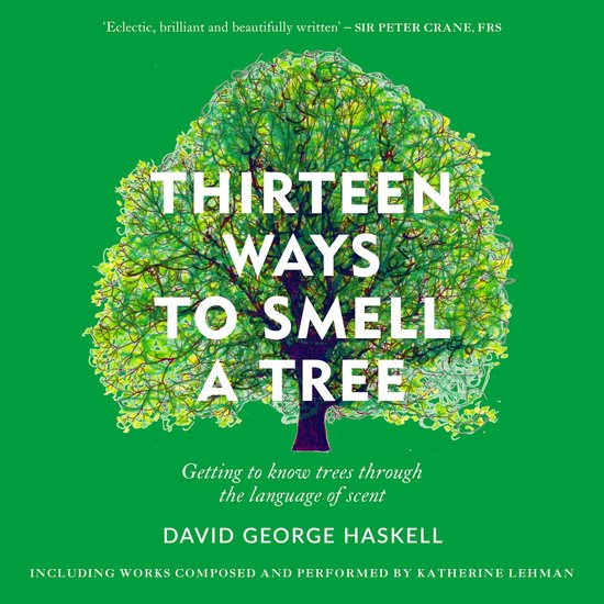 Thirteen Ways to Smell a Tree - cover