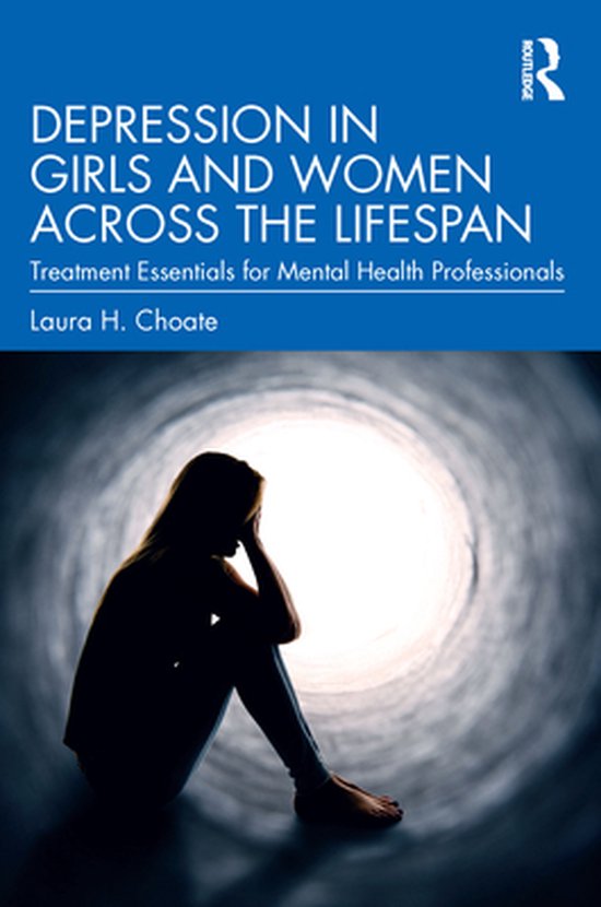 Depression in Girls and Women Across the Lifespan - cover