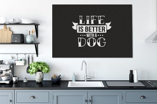 Citation La Life est meilleure avec un chien noir décoration murale toile 2cm 120x80 cm - Tirage photo sur toile (Décoration murale salon / chambre)