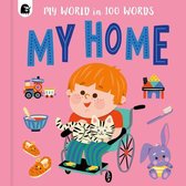 My World in 100 Words - My Home