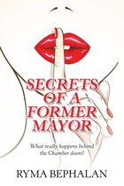 Secrets of a Former Mayor
