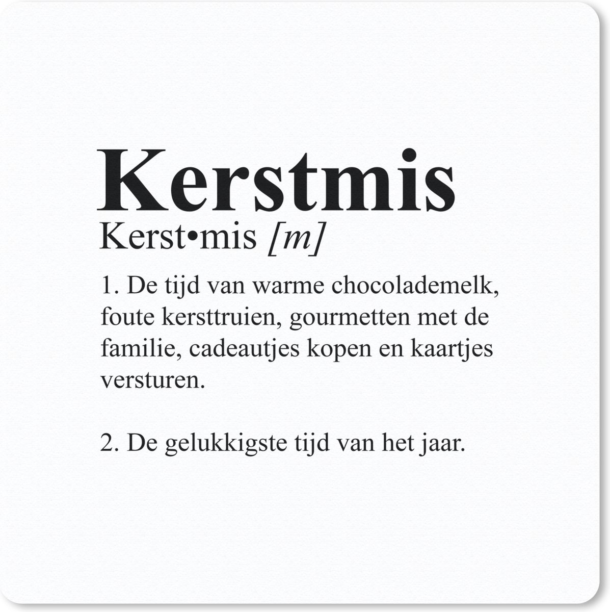 Muismat 30x30 cm - Mousepad Spreuken - Quotes - Kerstmis definitie - Woordenboek - Kerst - Muismatten