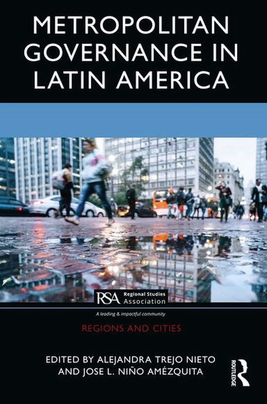 Regions and Cities - Metropolitan Governance in Latin Americ ... - cover