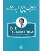 İş'te Tecrübelerim