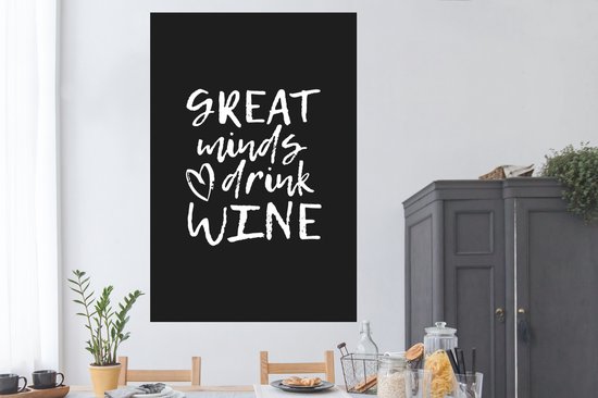Citation de Vin `` les grands esprits boivent du vin '' sur fond noir 120x180 cm XXL / Groot format!
