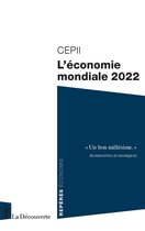 Repères - L'économie mondiale 2022