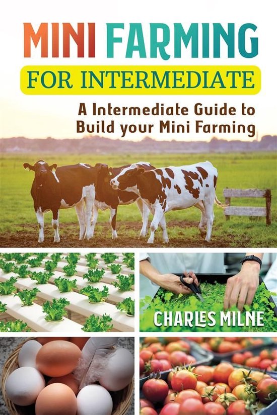 Mini Farming Book Mini Farming for Intermediate (ebook), Charles Milne | 9791220364706 ...