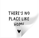 Muurstickers - Sticker Folie - Engelse quote "There is no place like home" met een hartje tegen een witte achtergrond - 120x120 cm - Plakfolie - Muurstickers Kinderkamer - Zelfklevend Behang XXL - Zelfklevend behangpapier - Stickerfolie